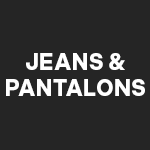 Jeans & pantalons