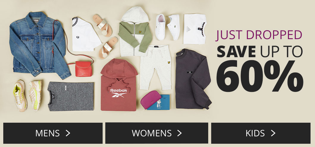 Just Dropped - Save up to 60&percnt;