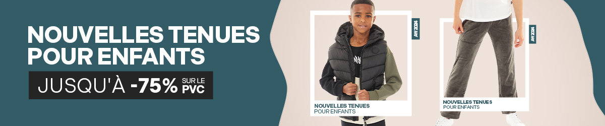 Nouvelles tenues pour les enfants