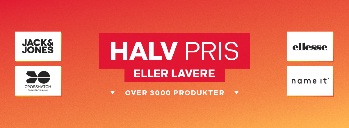 Halv pris eller lavere