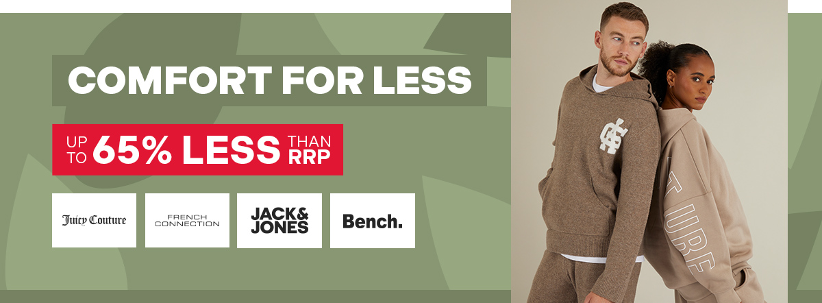Comfort for Less