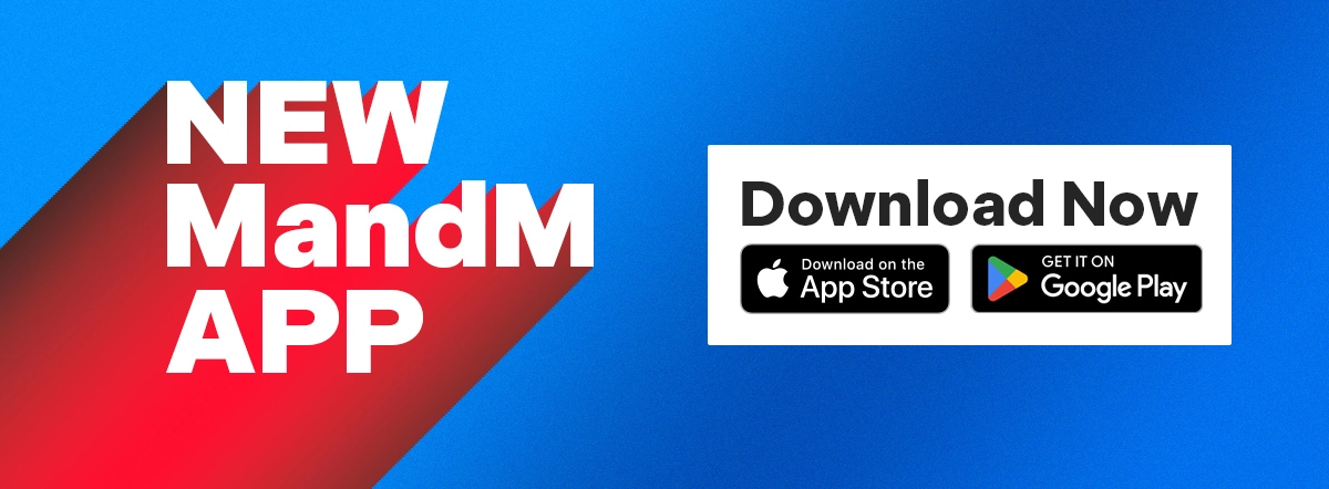 Download the new MandM App