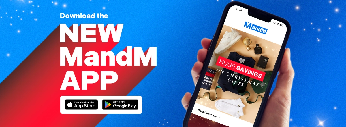 Huge Savings on Christmas Gifts - Download the new MandM App