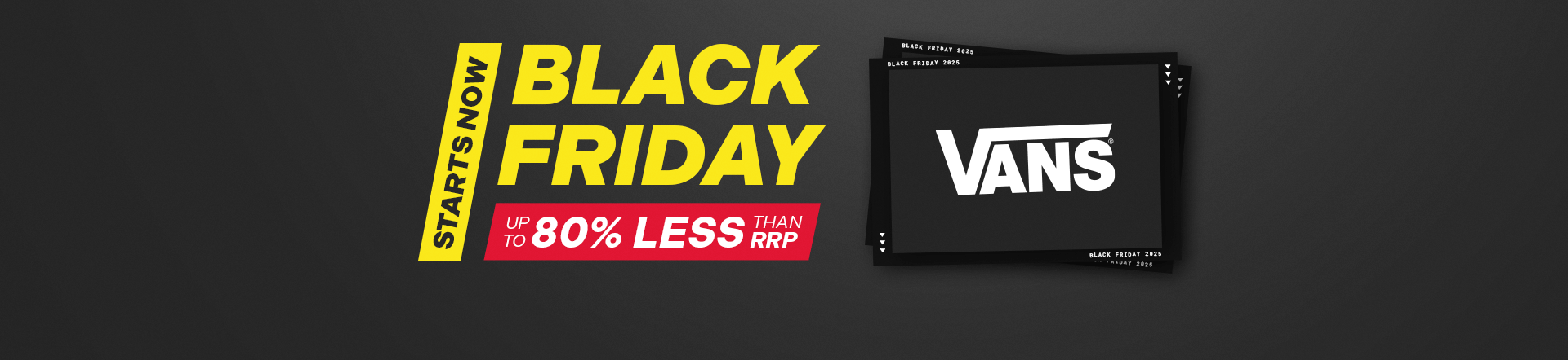 Black Friday Starts Now