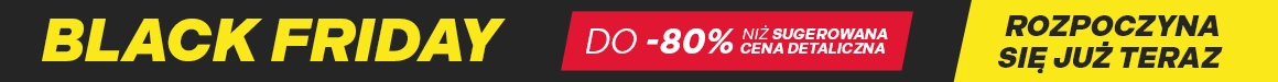 Black Friday Rozpoczyna sie juz teraz - Do 80% niz sugerowana cena detaliczna