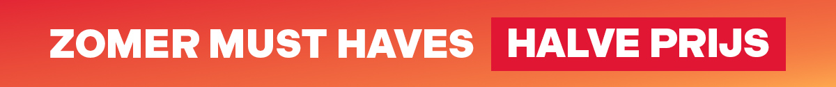 Zomer must haves voor de halve prijs