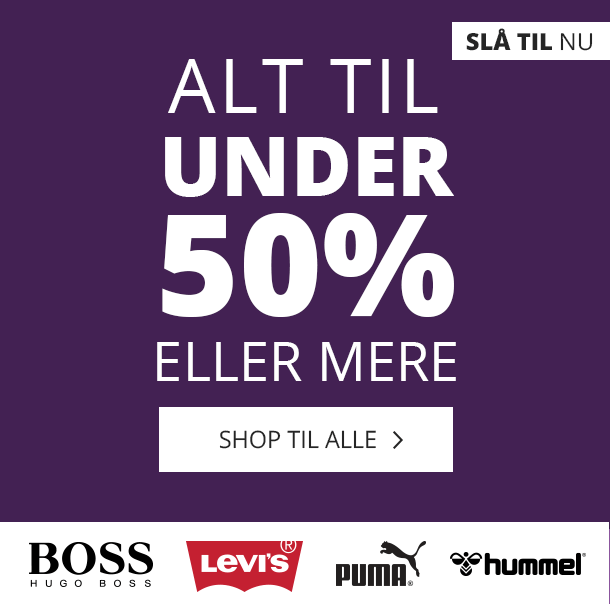 Alt til under 50% eller mere